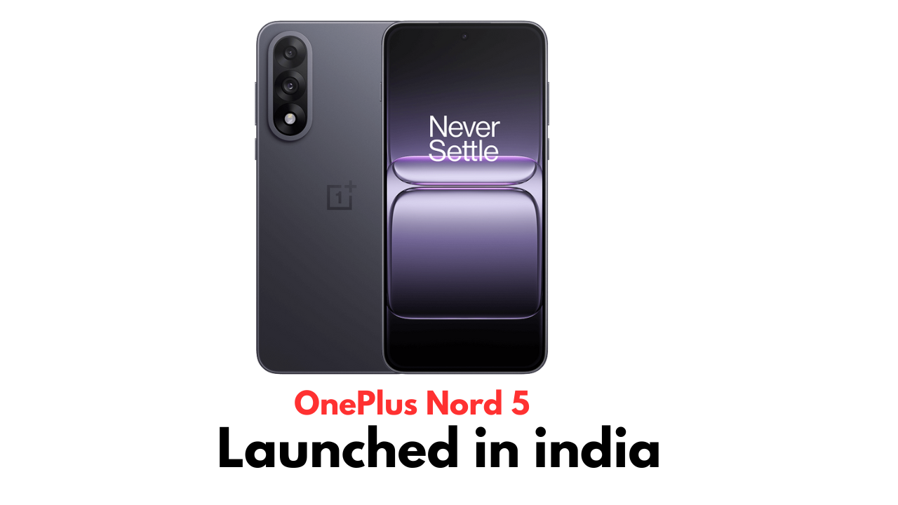 OnePlus Nord 5 Price, Features & Specs in India 2025
